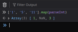 Run '['1', '5', '11'].map(parseInt)' in JavaScript console.
